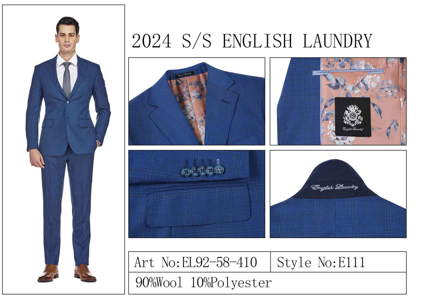 English Laundry's 2024 S/S collection includes the ENGLISH LAUNDRY Wool Suit EL92-58-410, crafted from a luxurious blend of 90% wool and 10% polyester. This blue suit features an elegant floral lining, a distinctive label detail, and a branded collar. Style No: EL111.